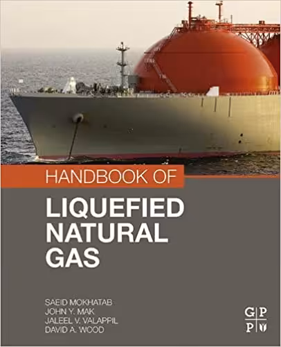 󾕇 دانلود کتاب Handbook Of Liquefied Natural Gas, 2014 - دانلود کتاب های دانشگاهی