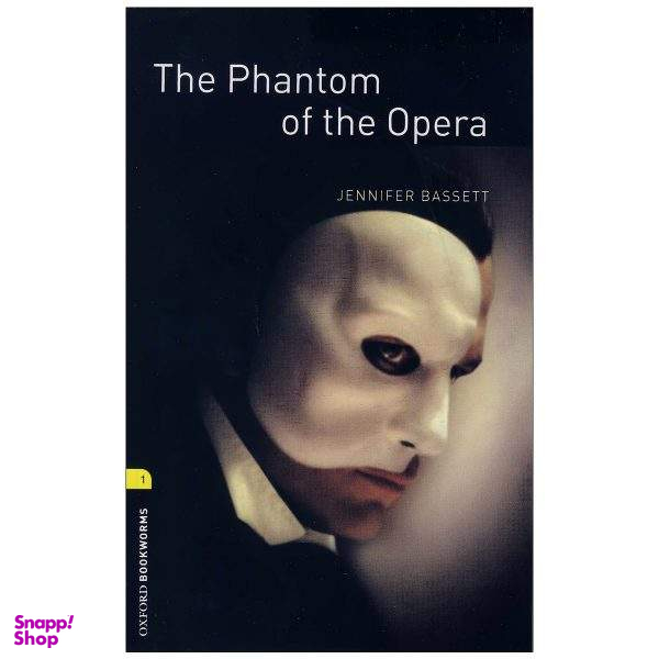 کتاب The Phantom of the Opera اثر Jennifer Bassett انتشارات زبان مهر