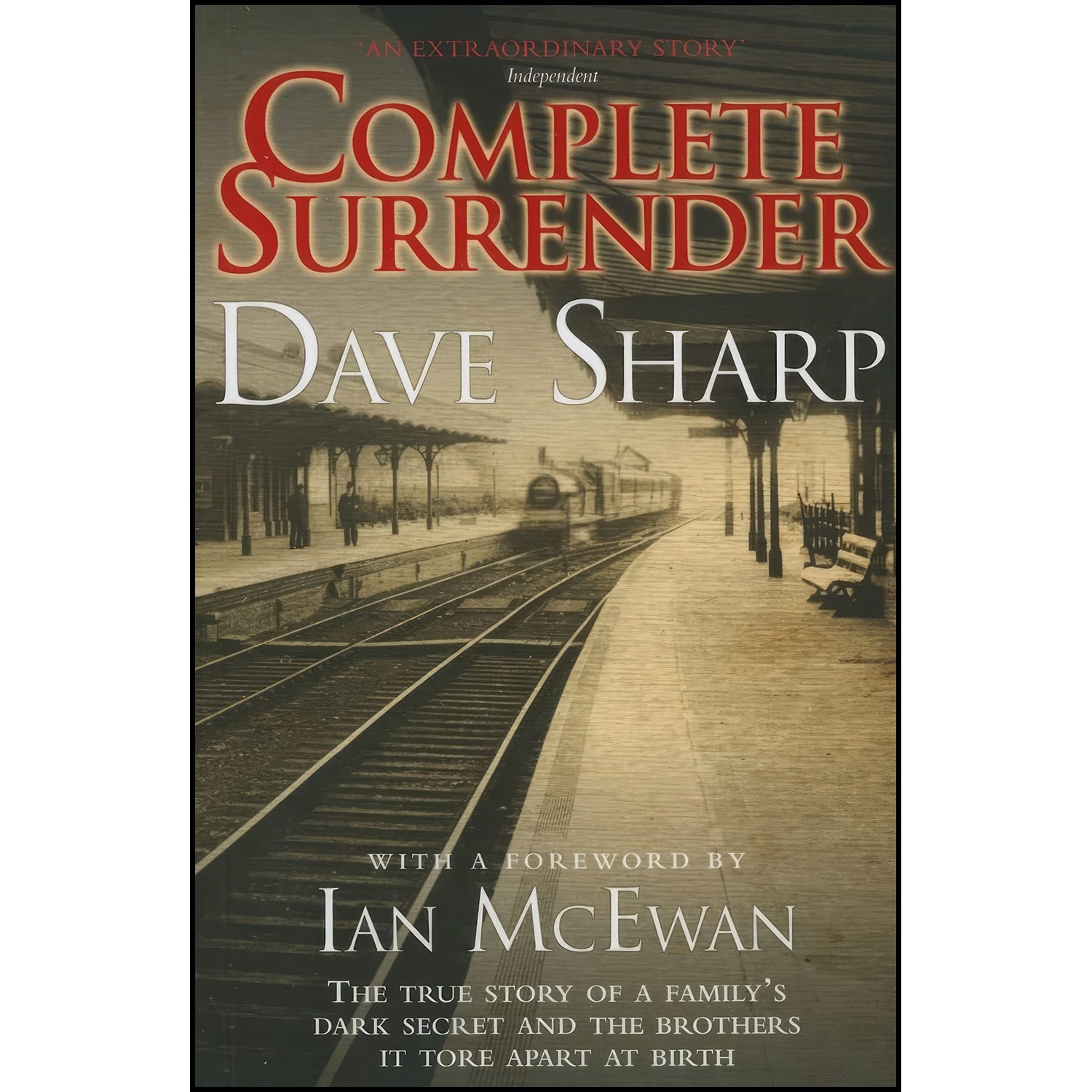 کتاب زبان اصلی Complete Surrender  The True Story of a Familys Dark Secret and t