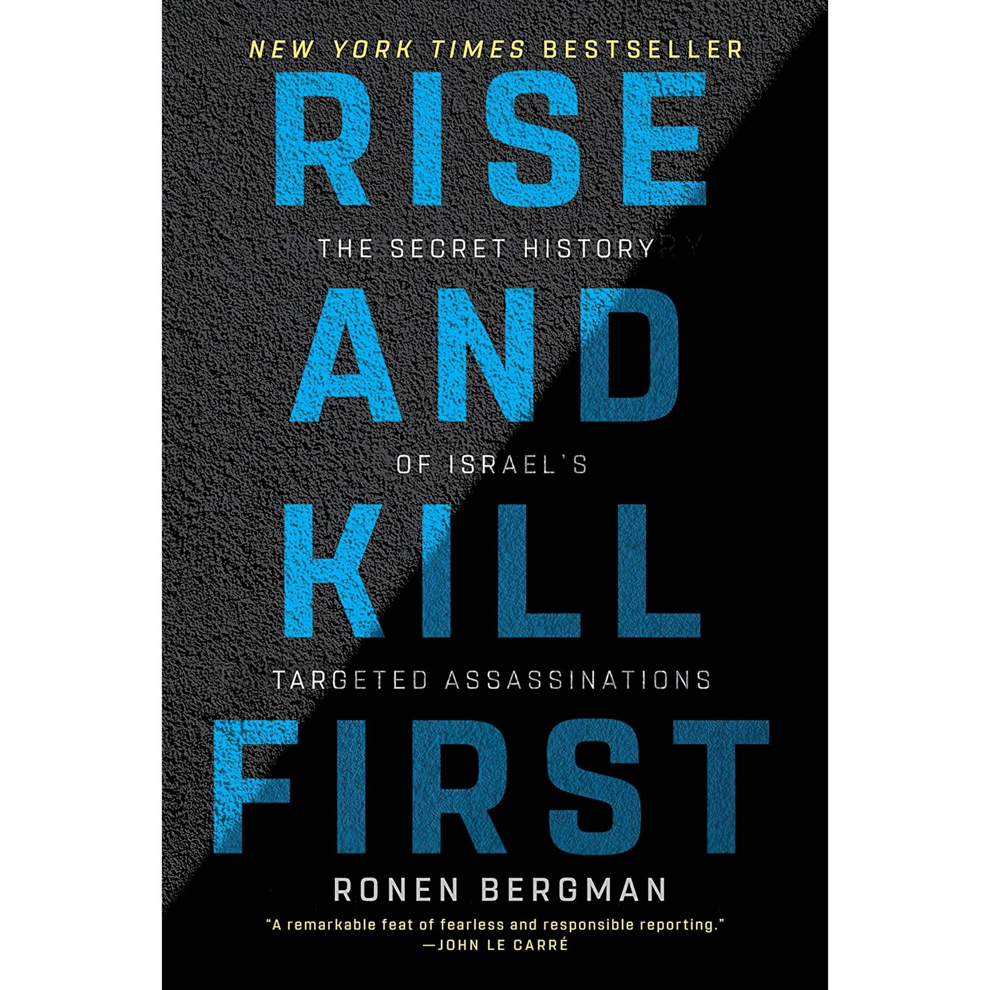 کتاب زبان اصلی Rise and Kill First The Secret History of Israels Targeted Assass