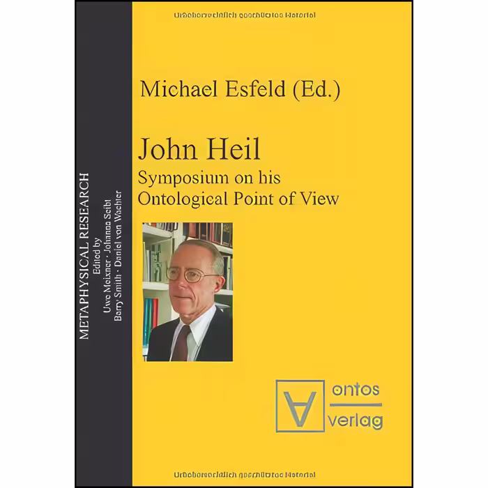 کتاب زبان اصلی John Heil اثر Michael Esfeld انتشارات Ontos Verlag