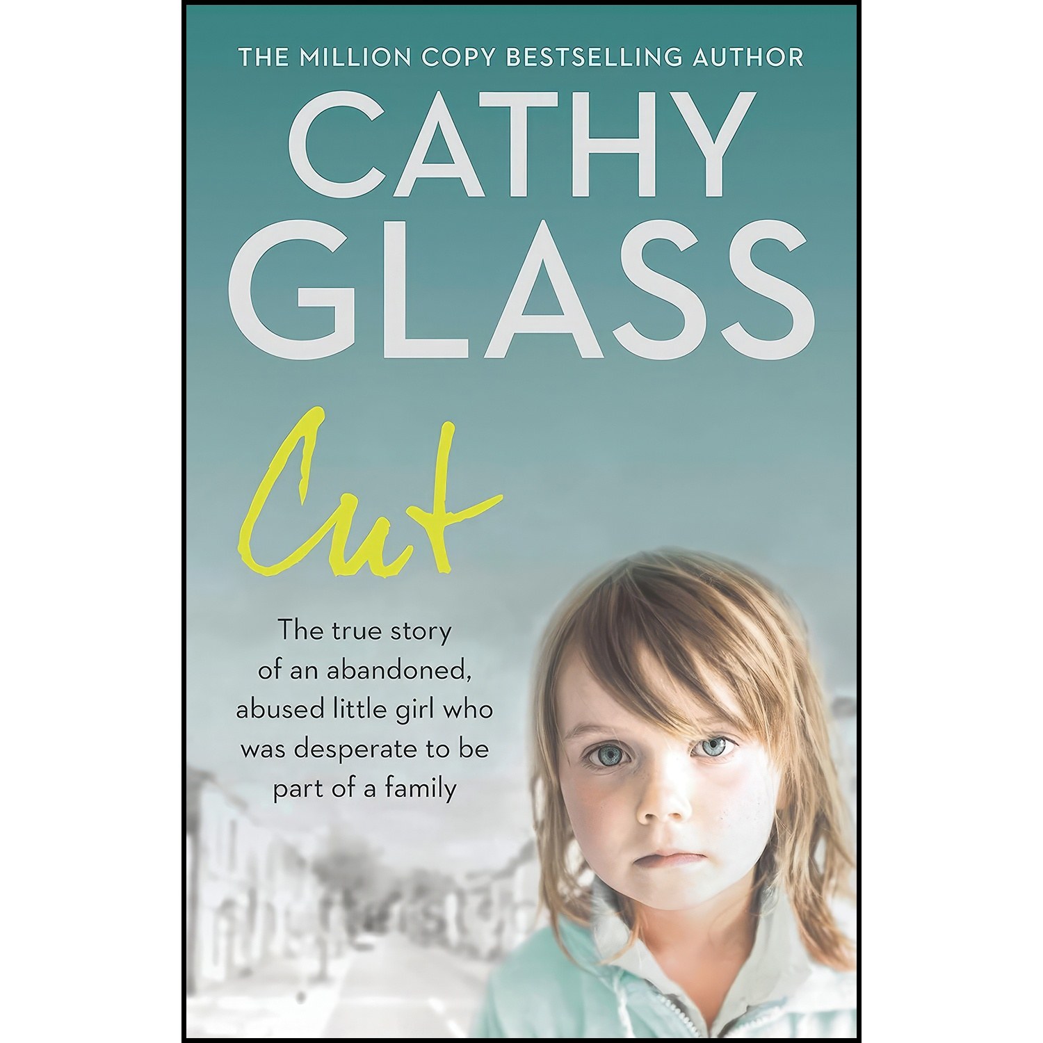 کتاب زبان اصلی Cut اثر Cathy Glass