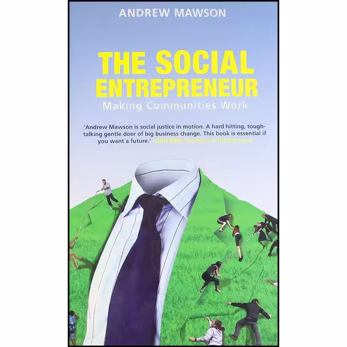 کتاب زبان اصلی The Social Entrepreneur اثر Andrew Mawson