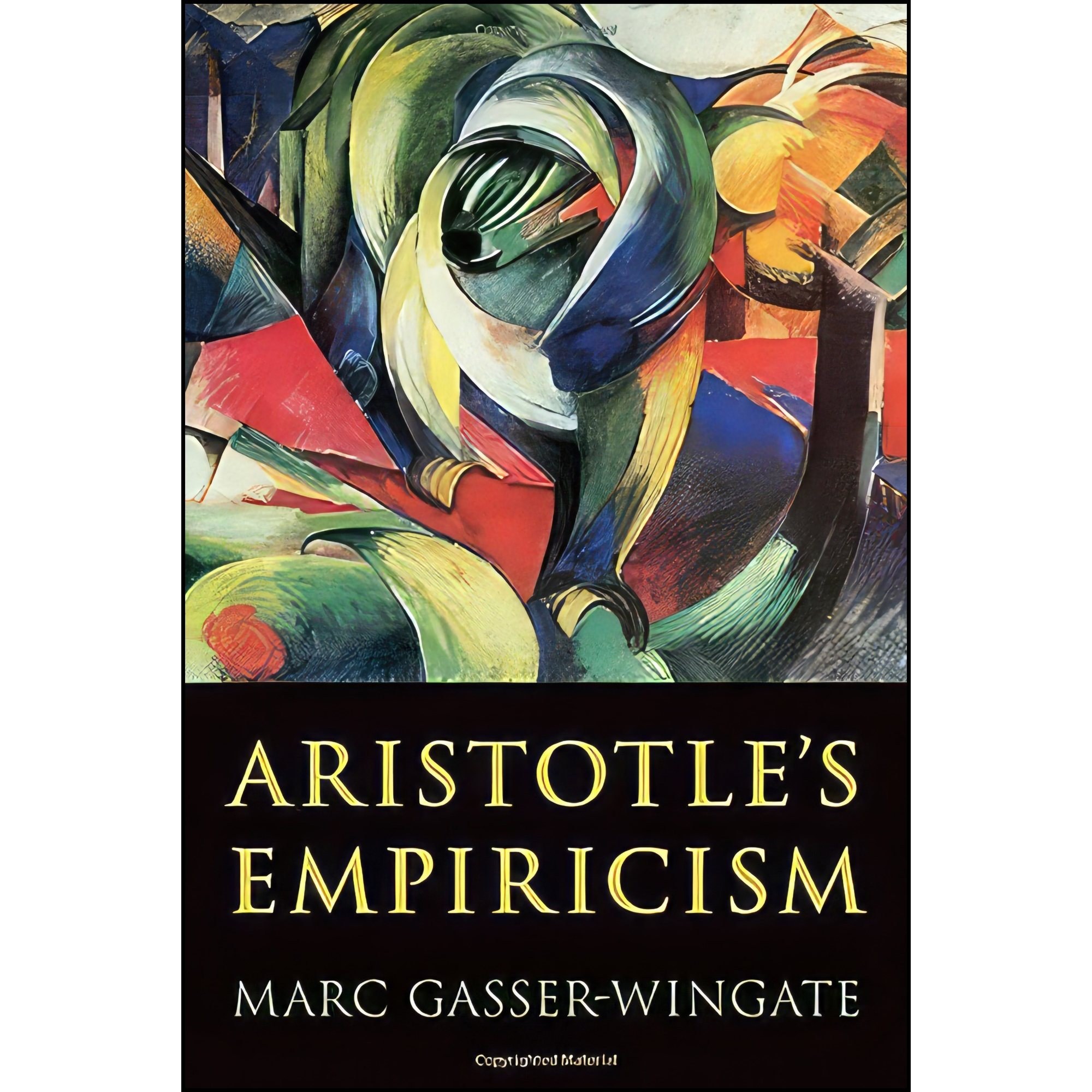 کتاب زبان اصلی Aristotles Empiricism اثر Marc GasserWingate