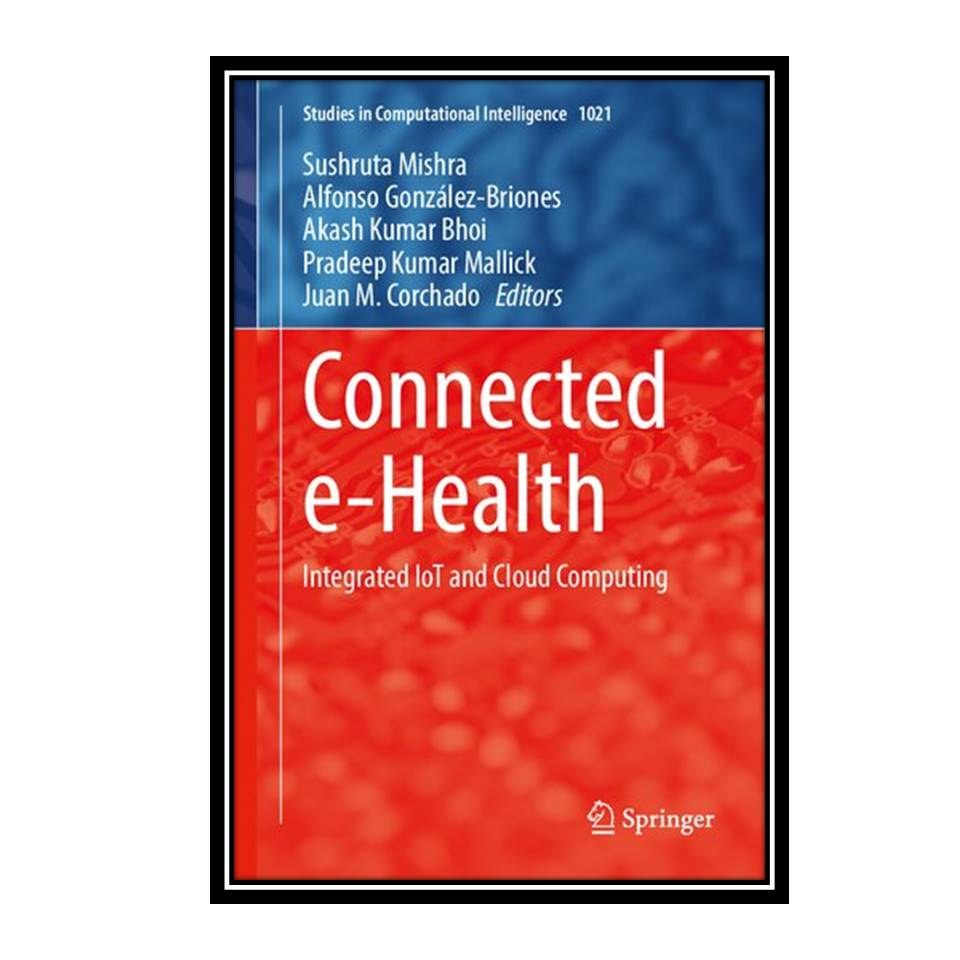 کتاب Connected e-Health