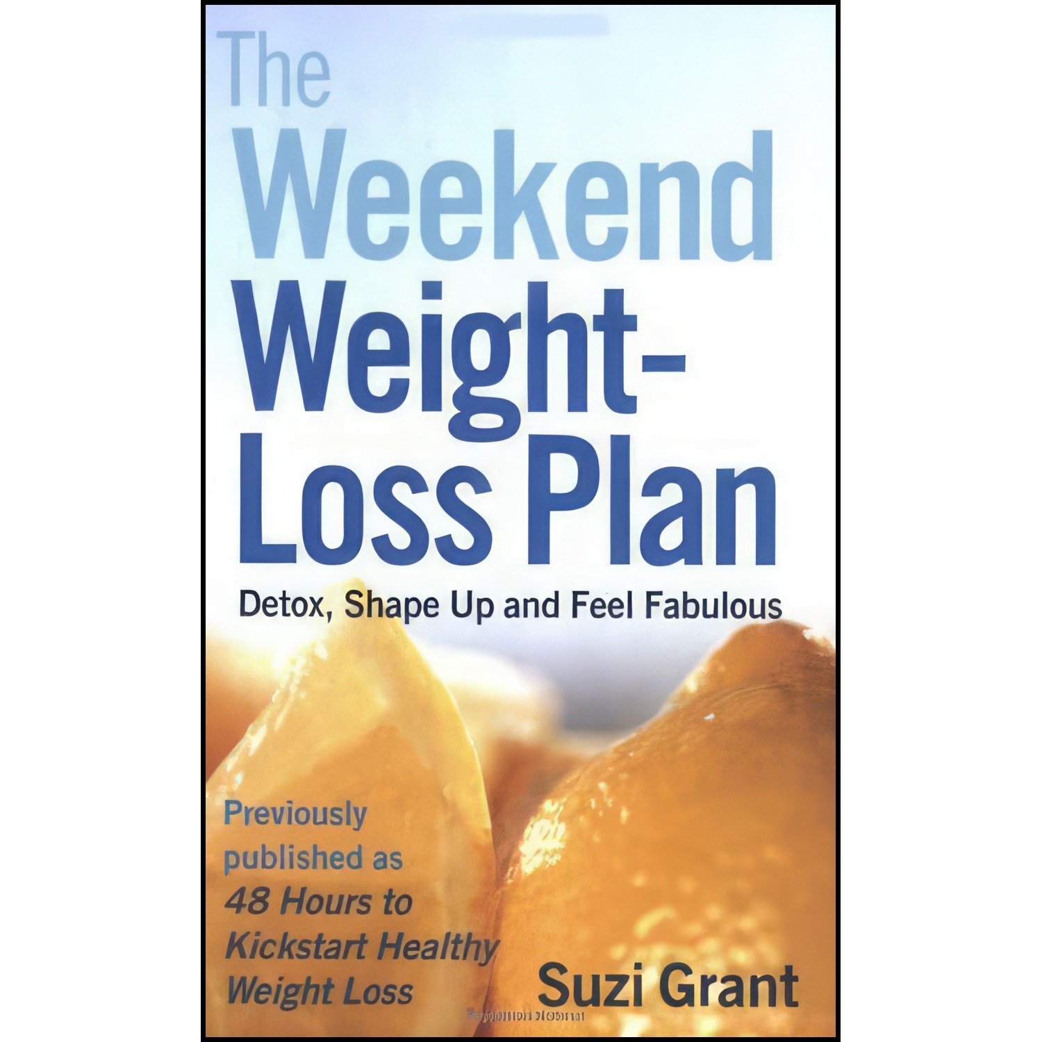 کتاب زبان اصلی Weekend Weightloss Plan اثر Suzi Grant