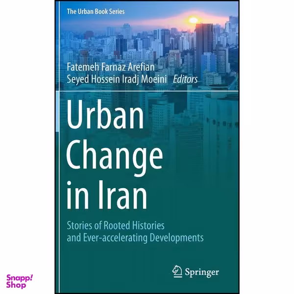 کتاب Urban Change in Iran اثر جمعي از نويسندگان انتشارات Springer