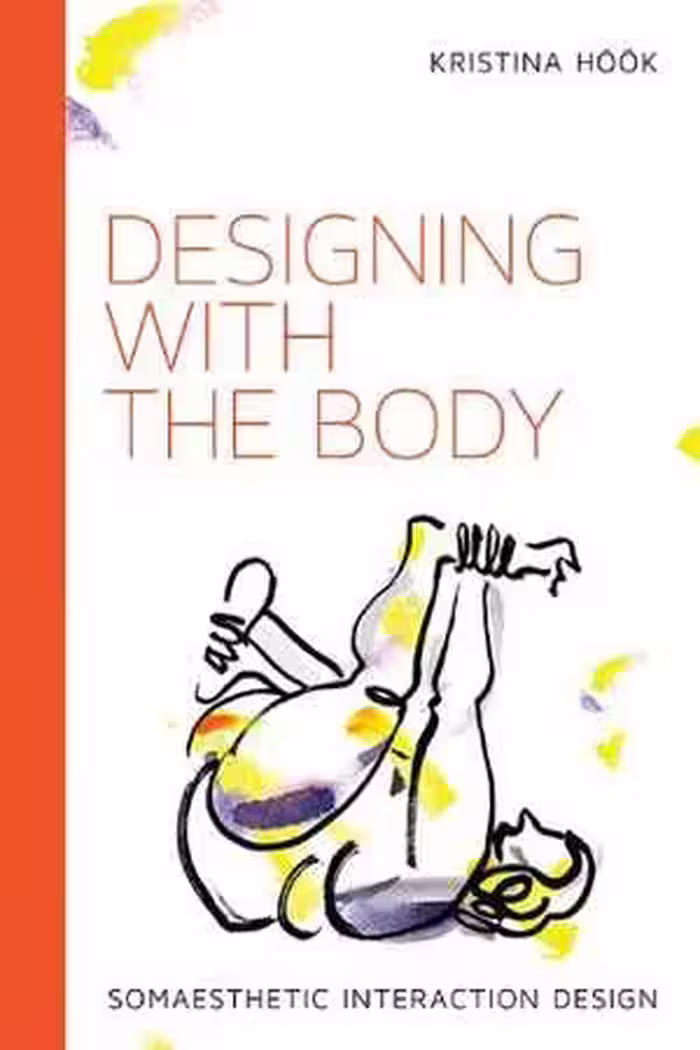 [PDF] دانلود کتاب Designing With The Body - Somaesthetic Interaction Design, 2018