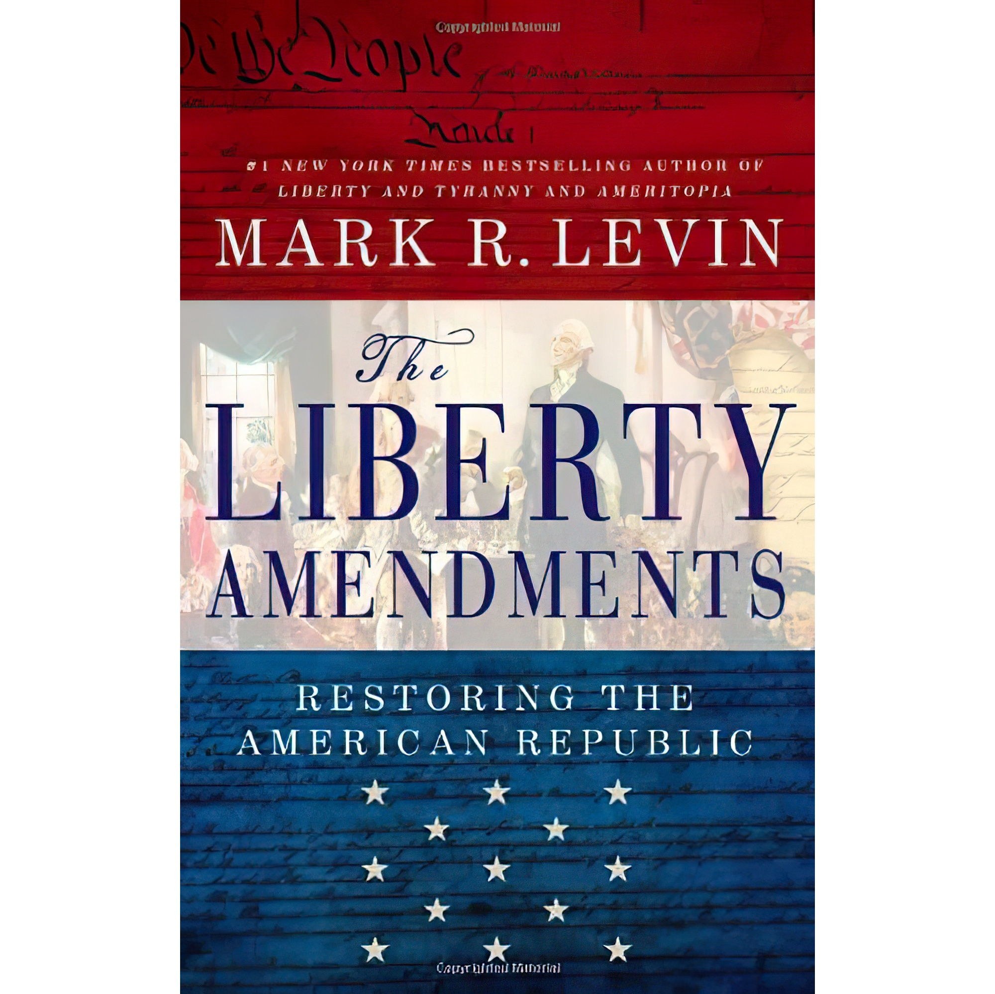 کتاب زبان اصلی The Liberty Amendments اثر Mark R Levin