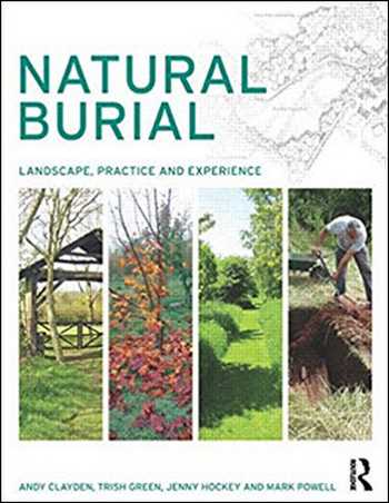 󾕇 دانلود کتاب Natural Burial - Landscape, Practice and Experience - دانلود کتاب های دانشگاهی