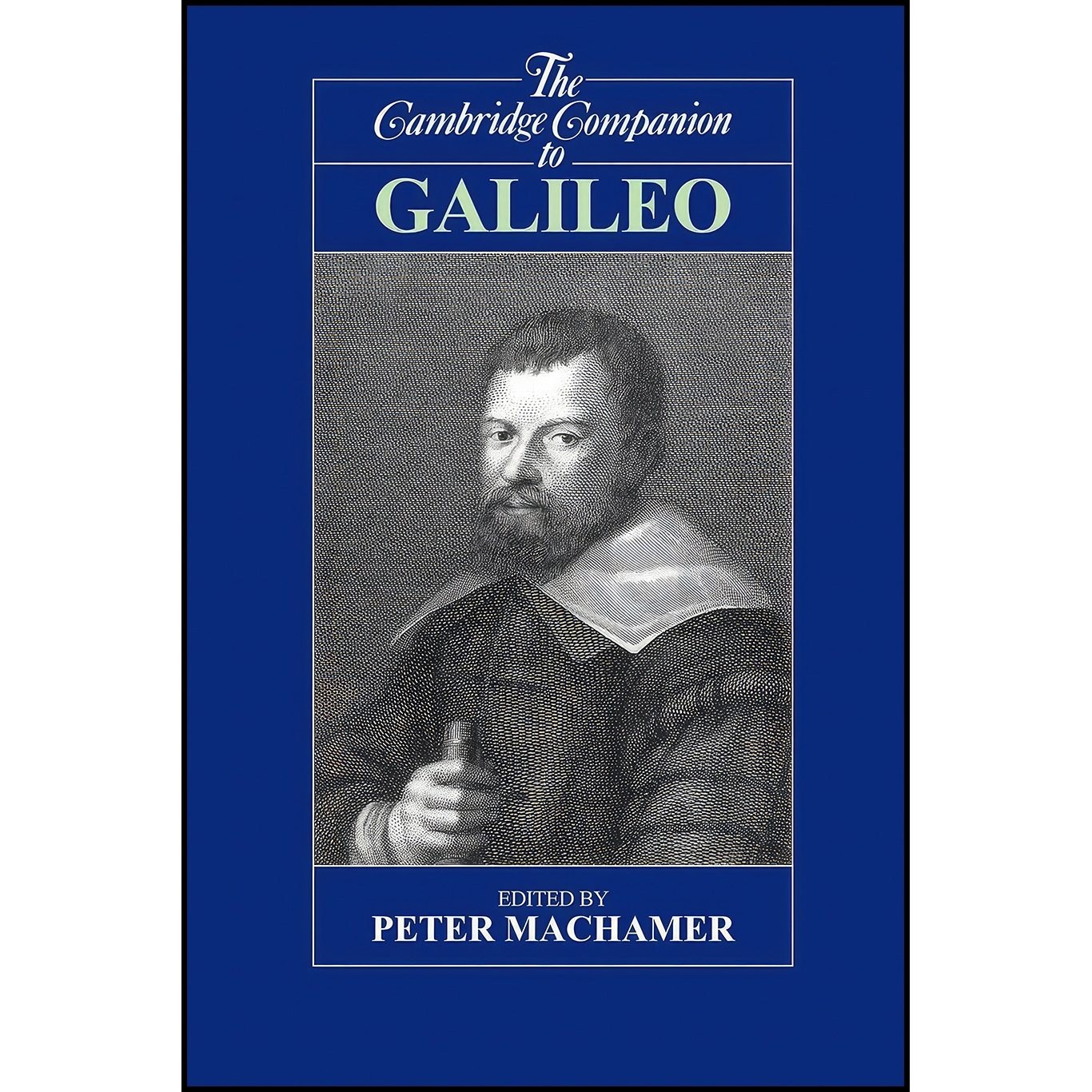 کتاب زبان اصلی The Cambridge Companion to Galileo  اثر Peter Machamer