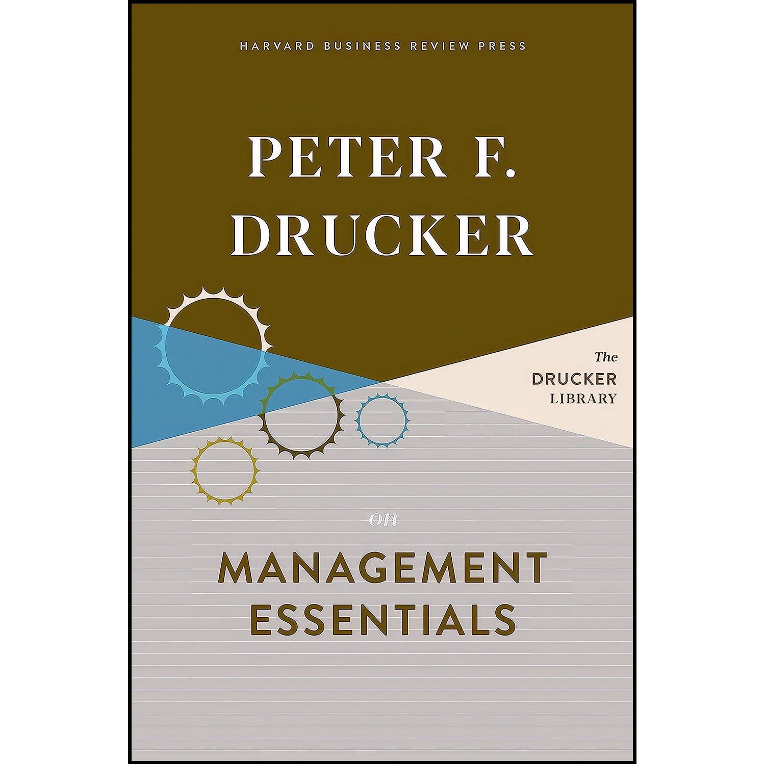 کتاب زبان اصلی Peter F Drucker on Management Essentials  اثر Peter F Drucker