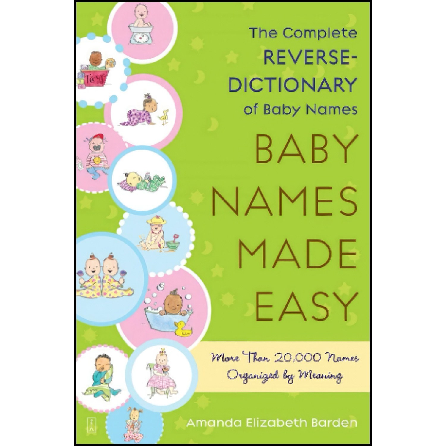 کتاب زبان اصلی Baby Names Made Easy اثر Amanda Elizabeth Barden