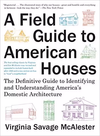 󾕇 دانلود کتاب A Field Guide to American Houses - دانلود کتاب های دانشگاهی