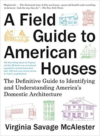  دانلود کتاب A Field Guide to American Houses - دانلود کتاب های دانشگاهی