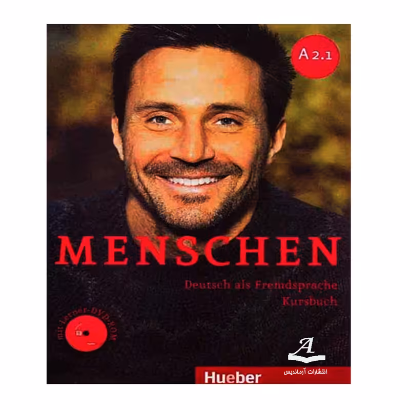کتاب Menschen A2.1 اثر جمعی از نویسندگان انتشارات آرماندیس