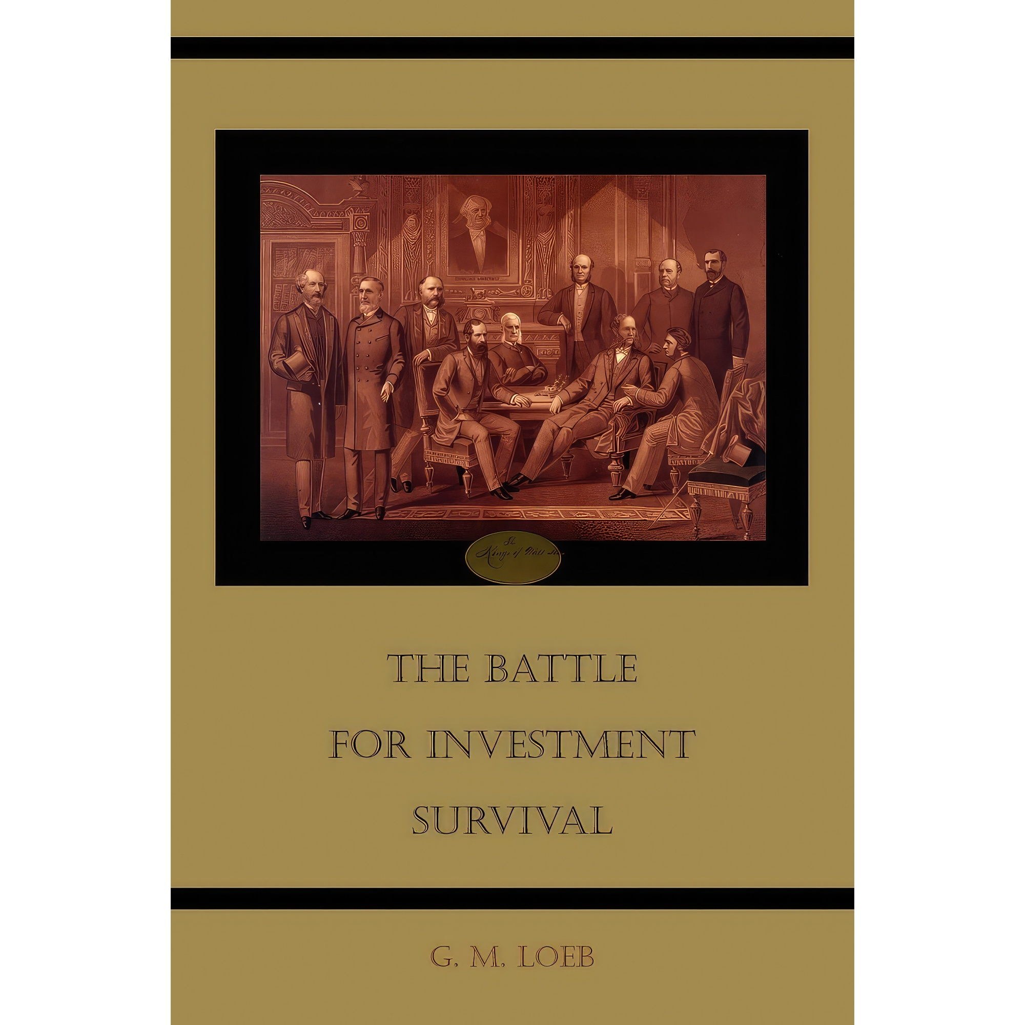 کتاب زبان اصلی The Battle for Investment Survival اثر Gerald M Loeb