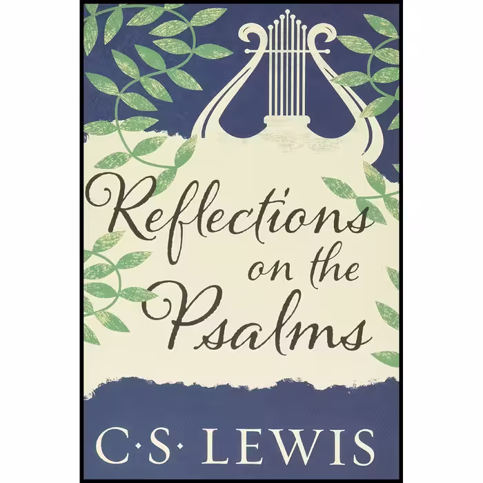 کتاب زبان اصلی Reflections on the Psalms اثر CS Lewis انتشارات HarperOne