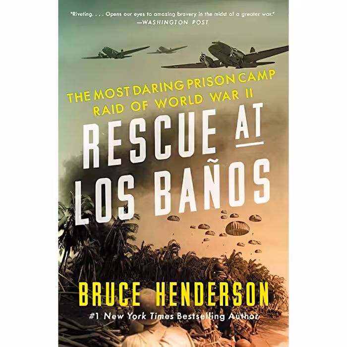 کتاب زبان اصلی Rescue at Los Banos اثر Bruce Henderson انتشارات William Morrow