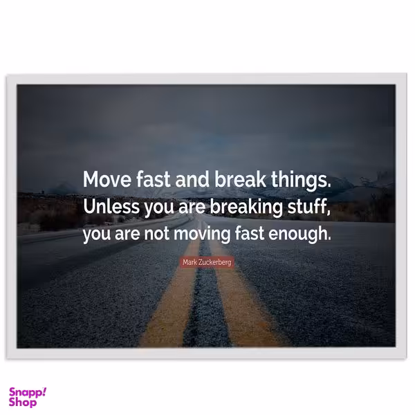 تابلو بکلیت طرح جمله مثبت انگیزشی انگلیسی از مارک زاکربرگ Mark Zuckerberg مدل W-s1761