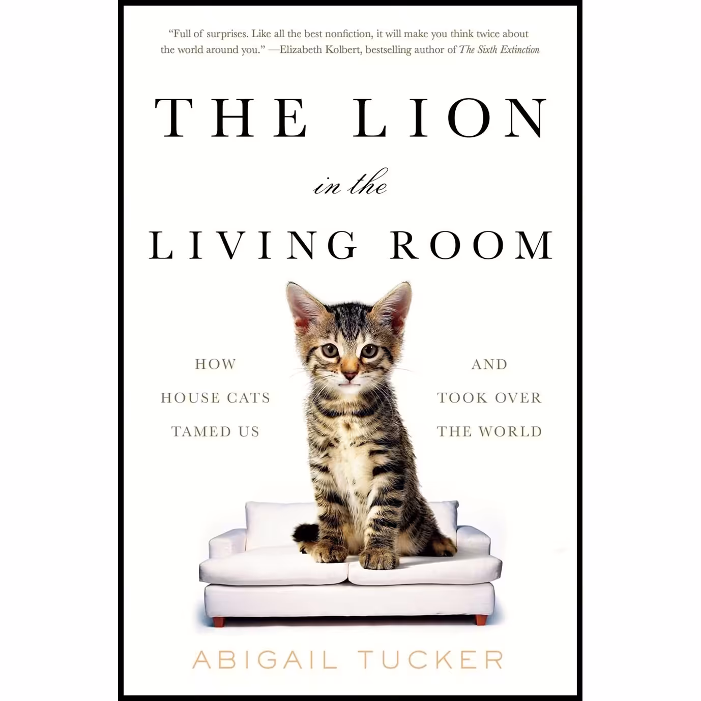 کتاب زبان اصلی Lion In The Living Room اثر Abigail Tucker