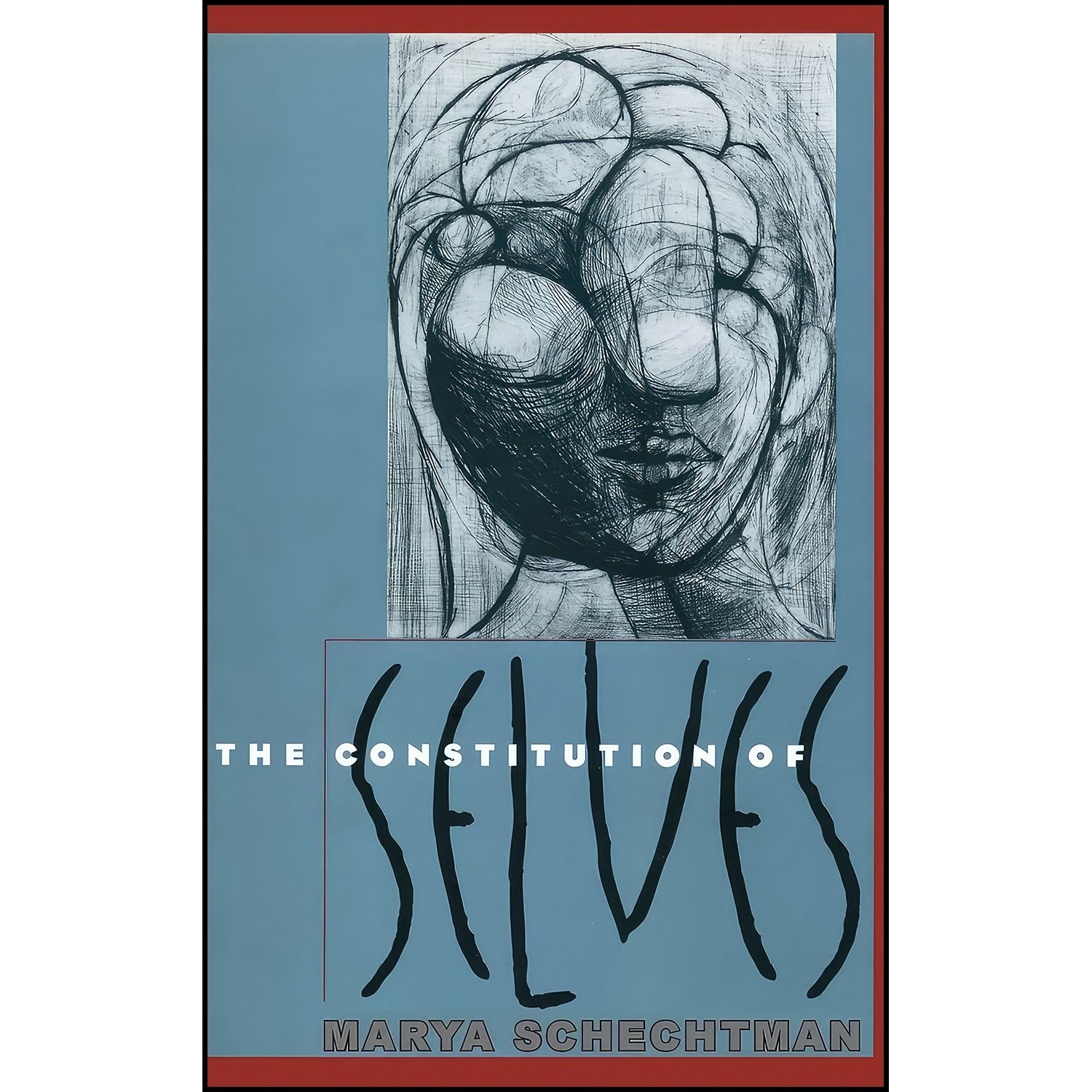 کتاب زبان اصلی The Constitution of Selves اثر Marya Schechtman