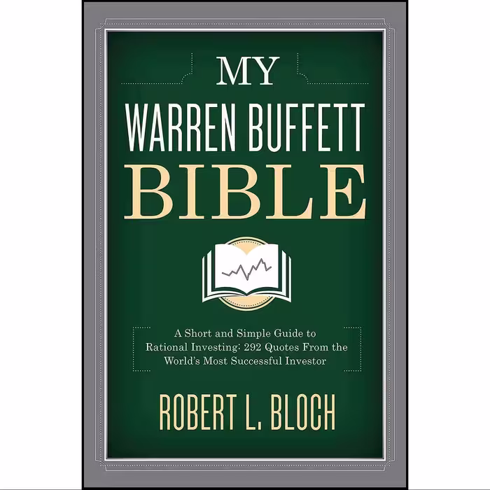 کتاب زبان اصلی My Warren Buffett Bible اثر Robert L Bloch