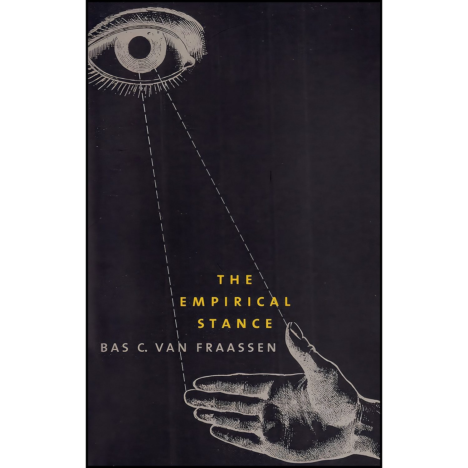 کتاب زبان اصلی The Empirical Stance اثر Bastiaan C Van Fraassen