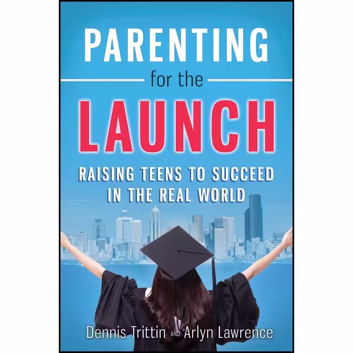 کتاب زبان اصلی Parenting for the Launch اثر Dennis Trittin and Arlyn Lawrence