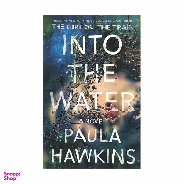 کتاب Into the Water اثر Paula Hawkins