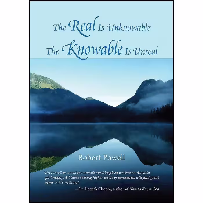 کتاب زبان اصلی The Real Is Unknowable The Knowable Is Unreal اثر Robert Powell
