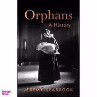 کتاب Orphans اثر Jeremy Seabrook انتشارات Hurst