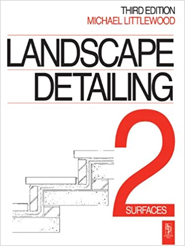 󾕇 دانلود کتاب Landscape Detailing Volume 2 - Surfaces, 3rd ed, 2015 - دانلود کتاب های دانشگاهی
