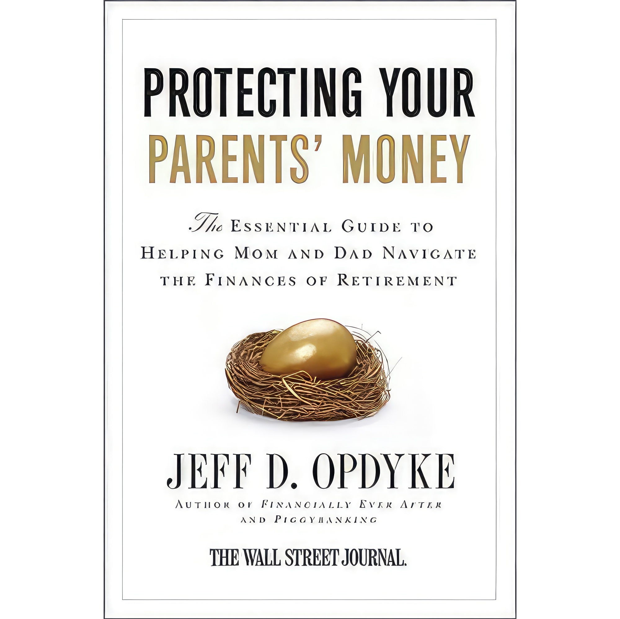 کتاب زبان اصلی Protecting Your Parents Money اثر Jeff D Opdyke