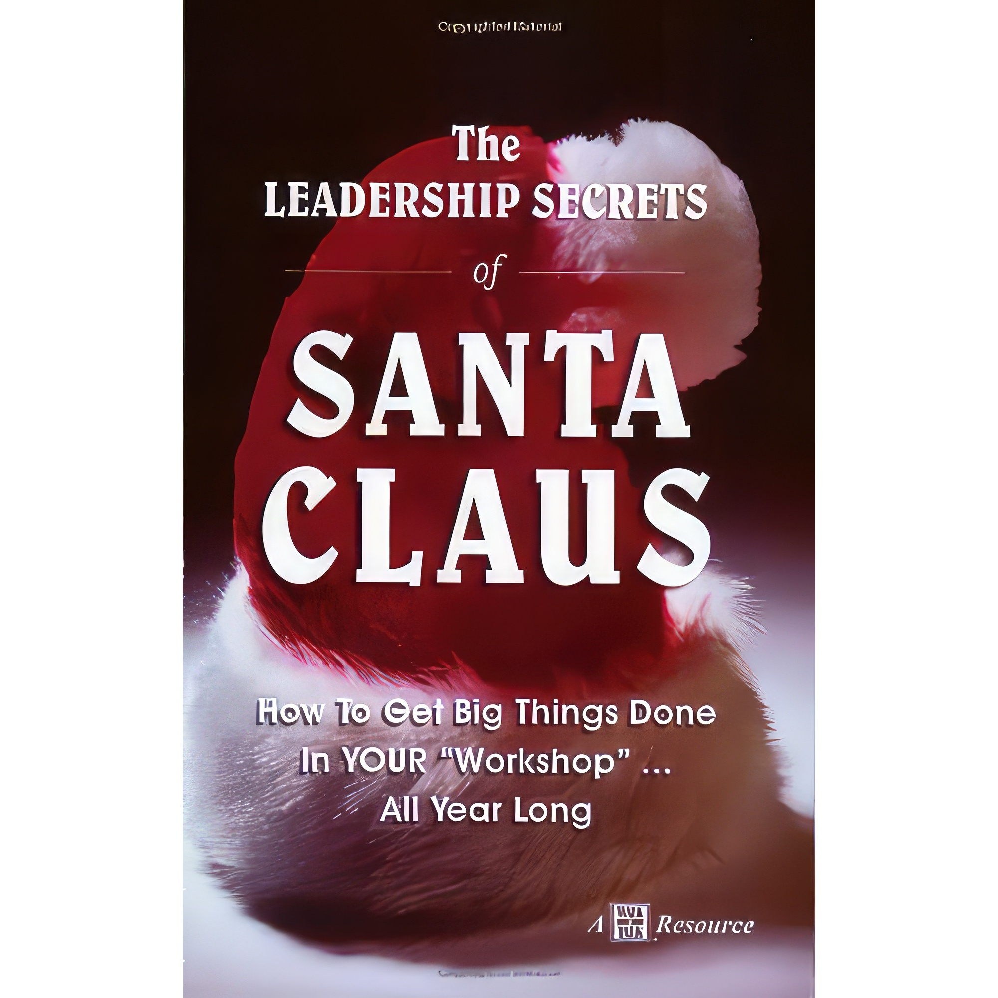 کتاب زبان اصلی THE LEaDERSHIP SECRETS OF SaNTa CLaUS Paperback ERIC HaRVEY