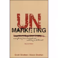 کتاب زبان اصلی UnMarketing اثر Scott Stratten and Alison Stratten انتشارات Wiley