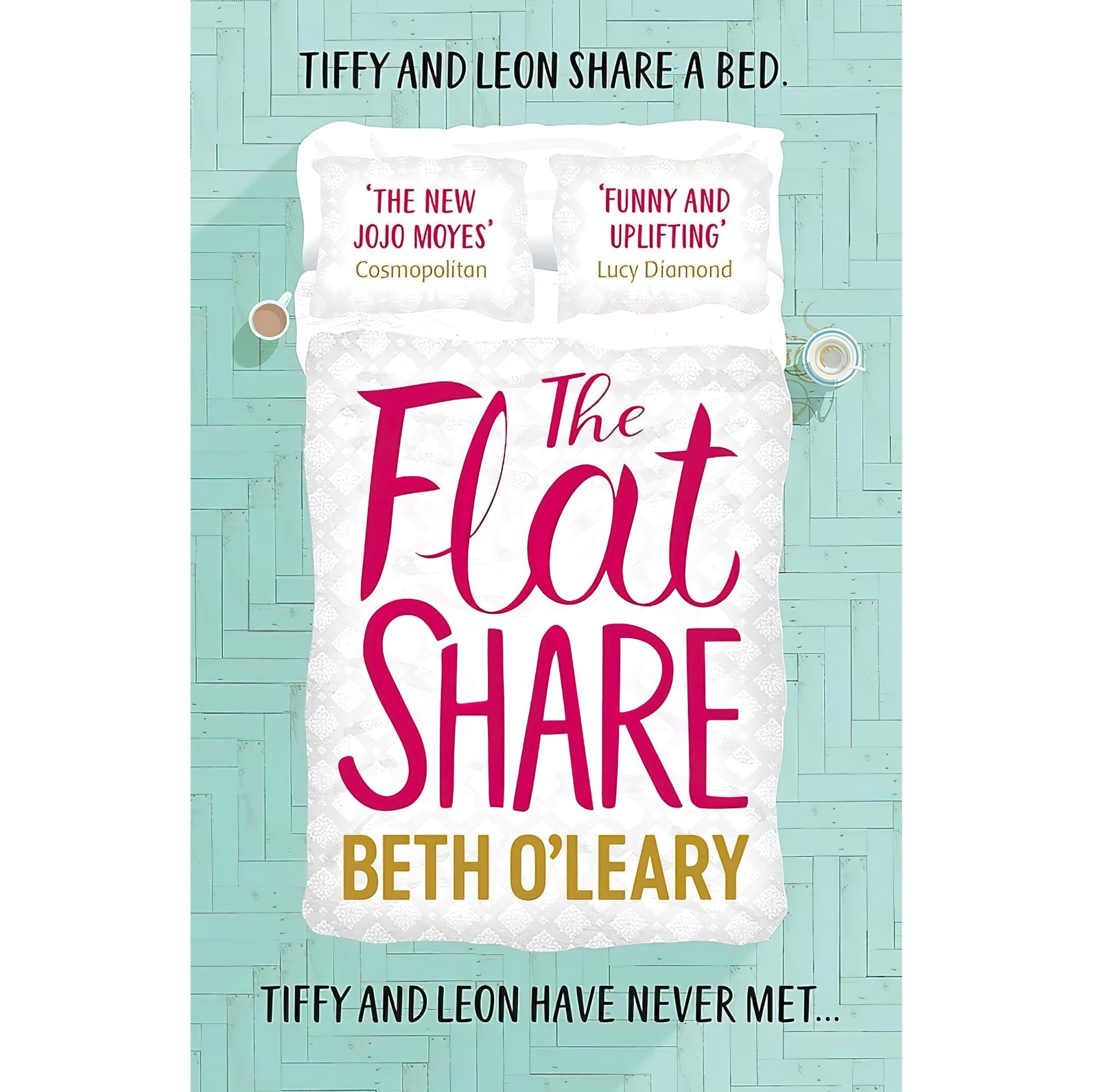 کتاب زبان اصلی The Flatshare اثر Beth OLeary انتشارات Quercus