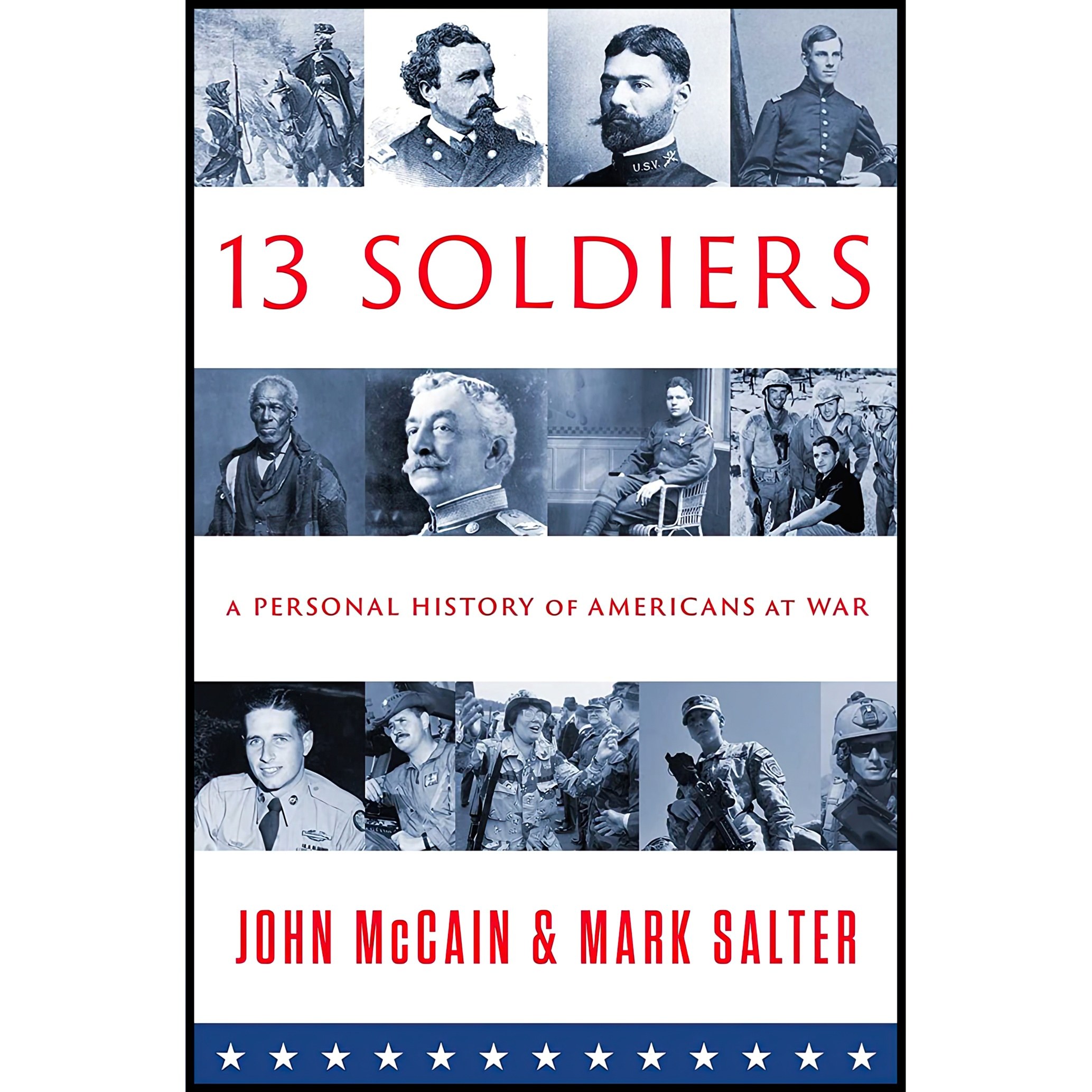 کتاب زبان اصلی THIRTEEN SOLDIERS اثر John McCain and Mark Salter