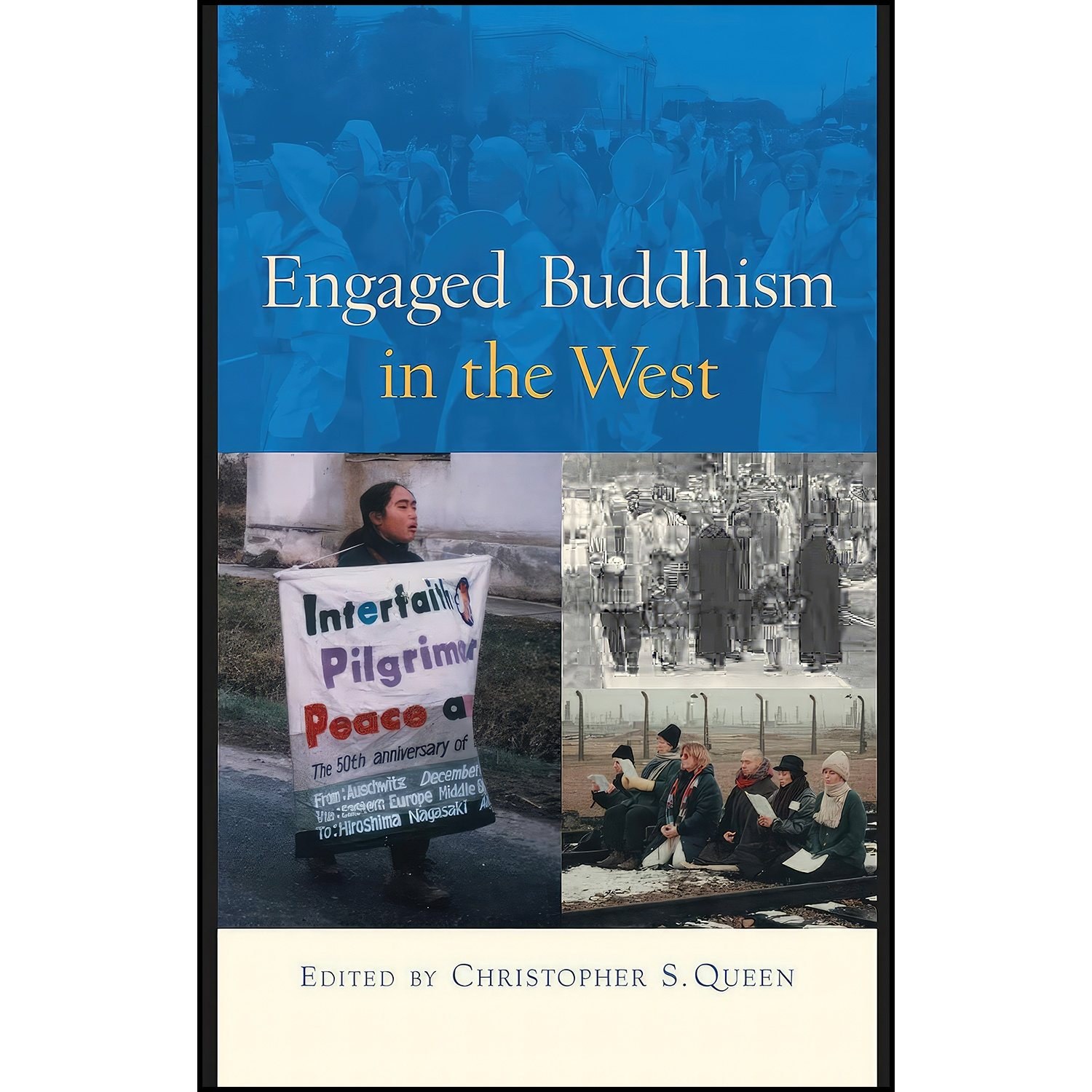 کتاب زبان اصلی Engaged Buddhism in the West اثر Sensei Anthony Stultz