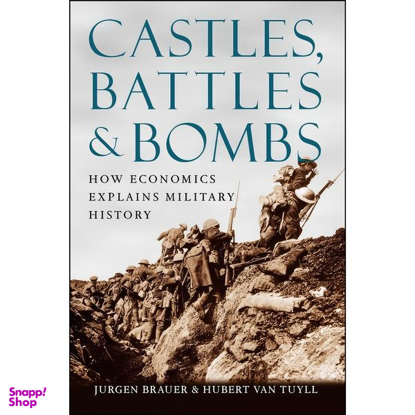 کتاب Castles, Battles, and Bombs اثر Jurgen Brauer and Hubert van Tuyll انتشارات University of Chicago Press