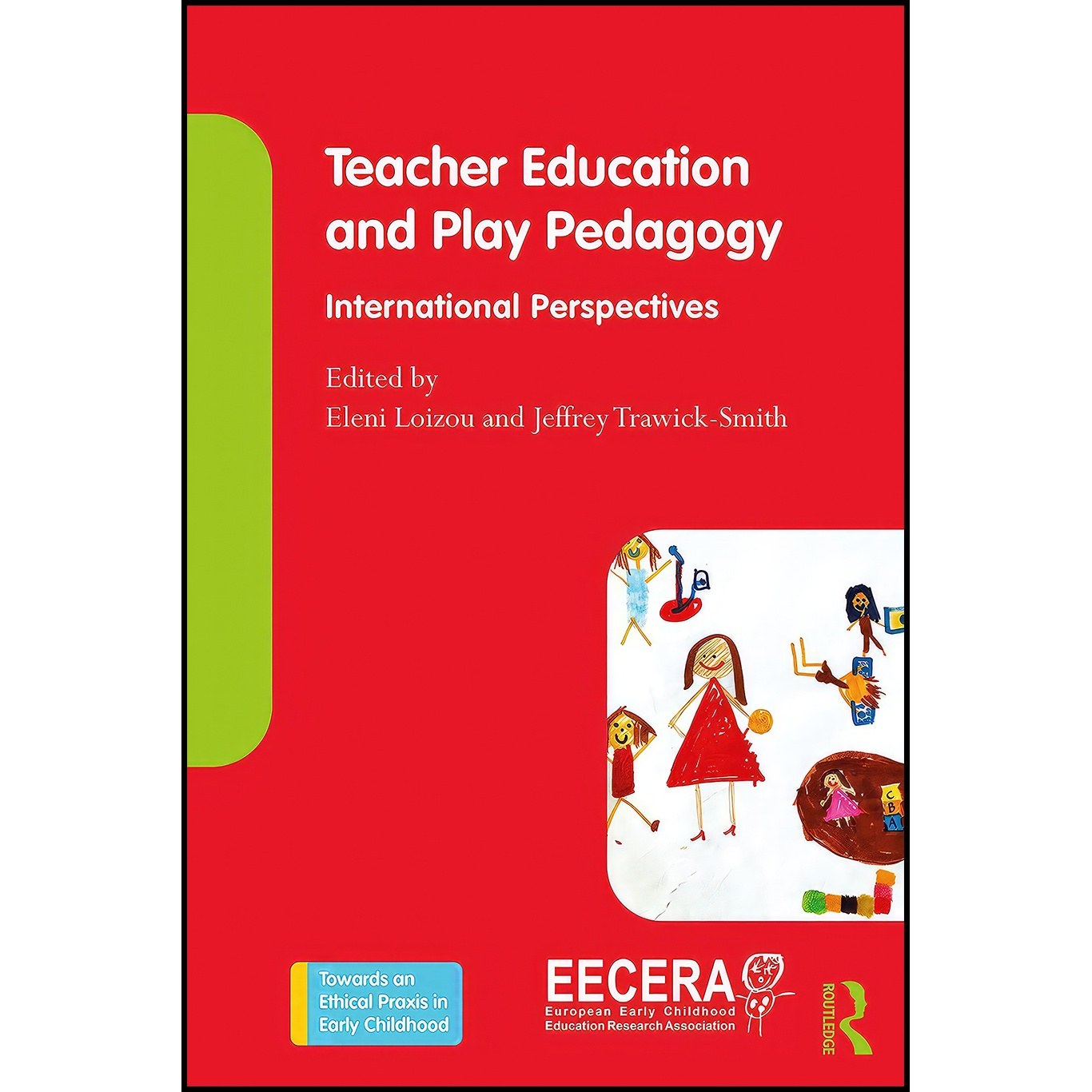 کتاب زبان اصلی Teacher Education and Play Pedagogy اثر جمعی از نویسندگان