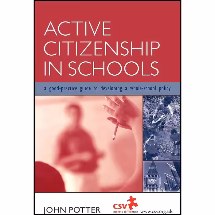کتاب زبان اصلی Active Citizenship in Schools اثر John Potter