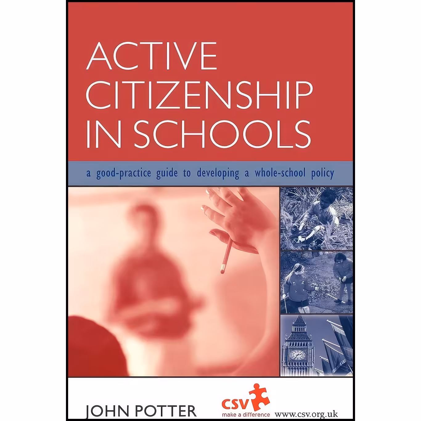 کتاب زبان اصلی Active Citizenship in Schools اثر John Potter