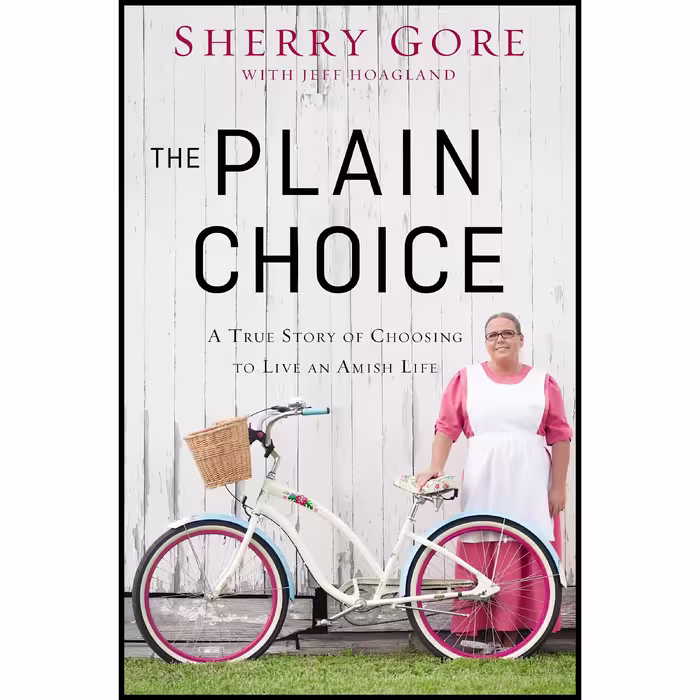 کتاب زبان اصلی The Plain Choice اثر Sherry Gore and Jeff Hoagland