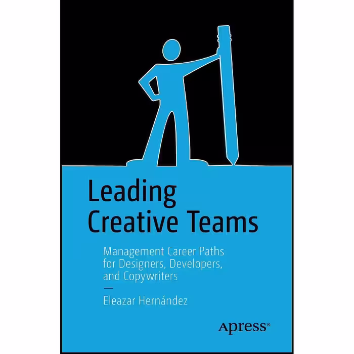 کتاب زبان اصلی Leading Creative Teams اثر Eleazar Hernandez