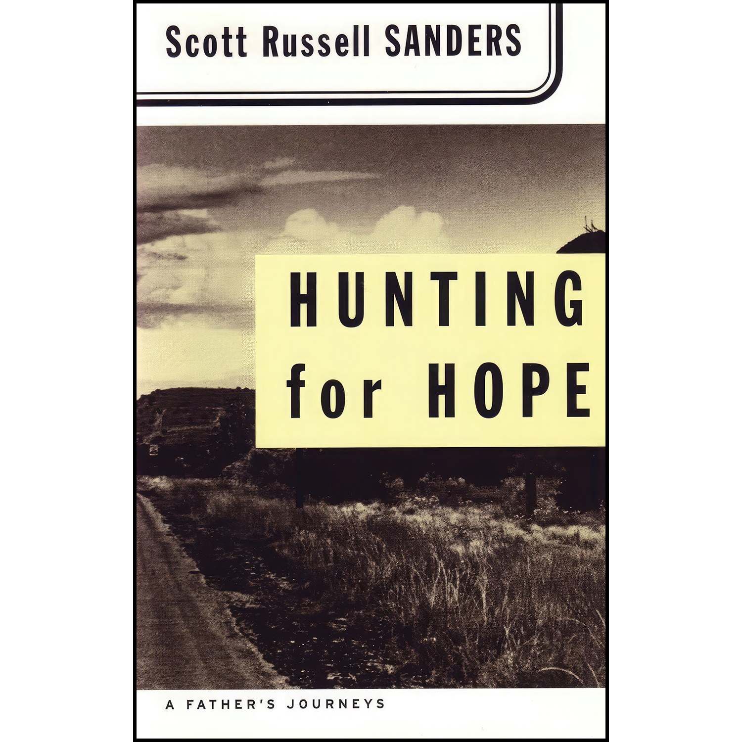 کتاب زبان اصلی Hunting for Hope اثر Scott Russell Sanders and Scott R Sanders