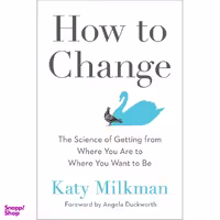 کتاب How to Change اثر Katy Milkman انتشارات Portfolio