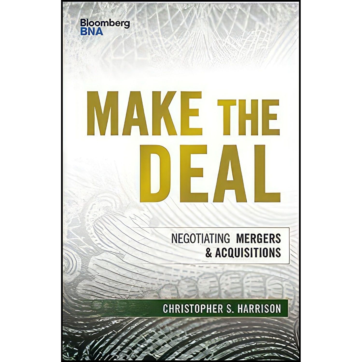 کتاب زبان اصلی Make the Deal اثر Christopher S Harrison