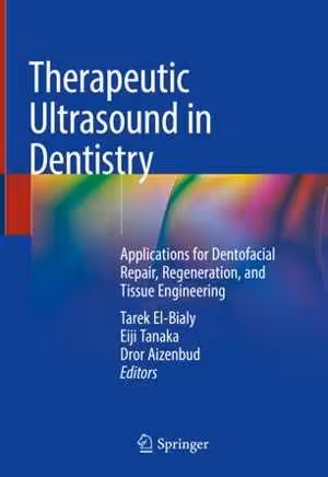 [PDF] دانلود کتاب Therapeutic Ultrasound In Dentistry, 2018