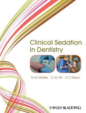 [PDF] دانلود کتاب Clinical Sedation In Dentistry, 2009